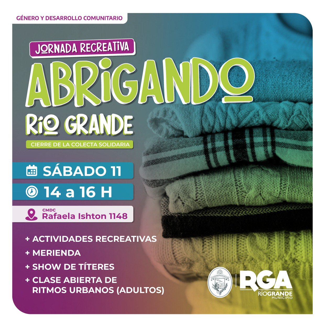 Gran cierre de la colecta solidaria “Abrigando Río Grande”