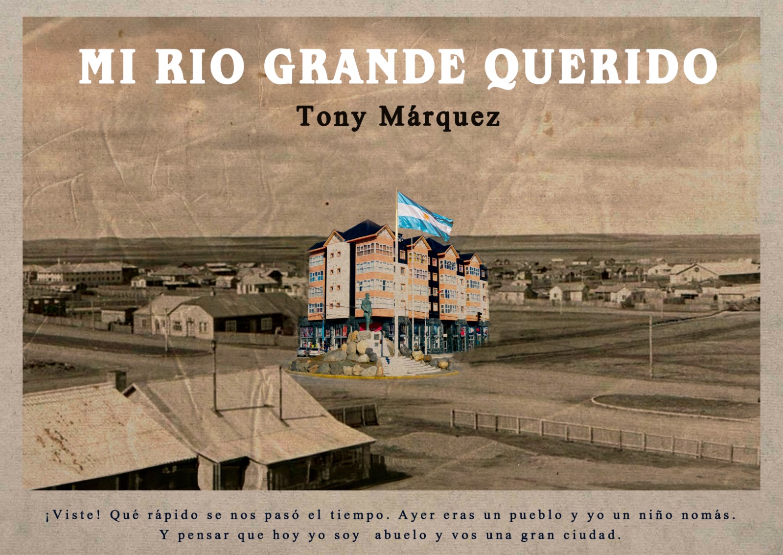 "Mi Río Grande Querido": Un viaje fotográfico por la historia y esencia de la ciudad